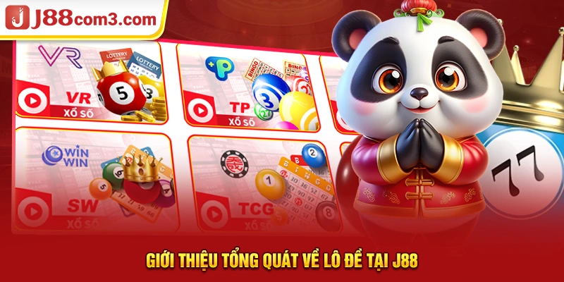 Giới thiệu tổng quát về lô đề tại J88